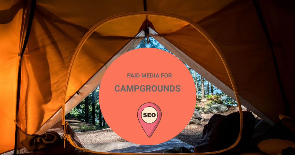 Paid Ads for Campground and RV Park Marketing