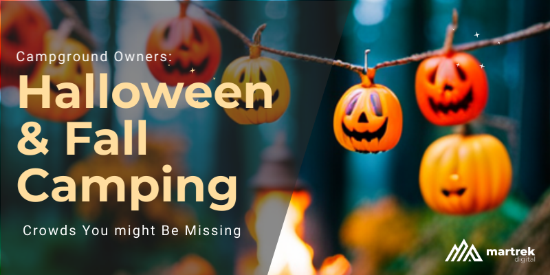 Halloween Fall Camping for Campground Owners