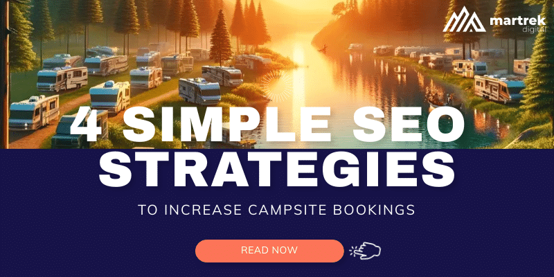 Effective SEO strategies for campgrounds and RV parks.