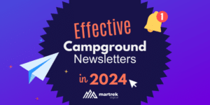 Effective Campground Newsletters 2024